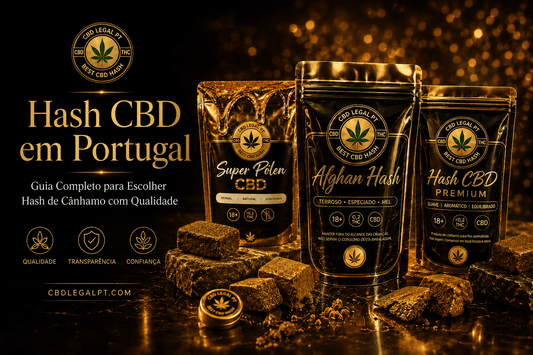 Hash CBD em Portugal: Guia Completo para Escolher Hash de Cânhamo com Qualidade - CBDLegalPT